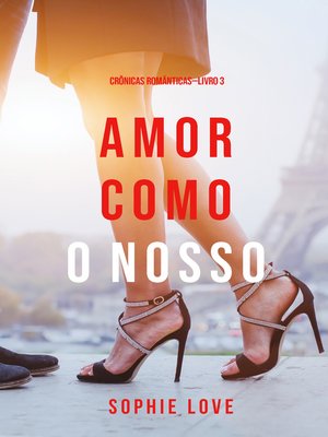 cover image of Amor Como O Nosso